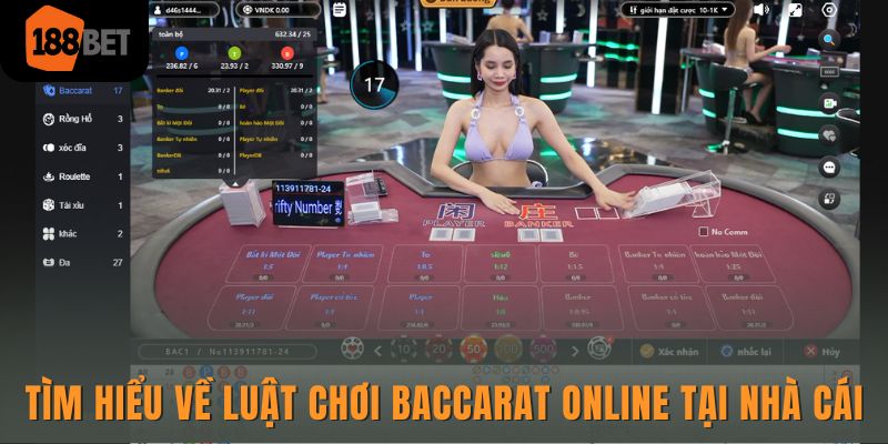 Baccarat 188bet - Trải nghiệm sòng bạc đẳng cấp hàng đầu 2 Tìm hiểu về luật chơi Baccarat online tại nhà cái